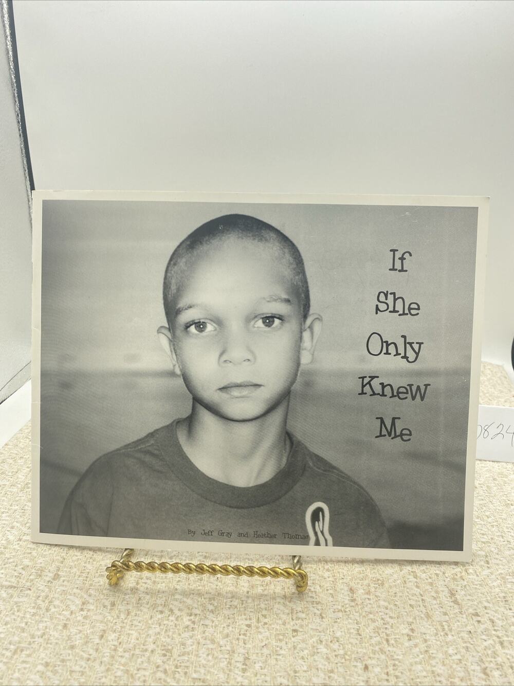 “If She Only Knew Me” By Jeff Gray And Heather Thomas 2005